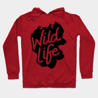 Live the Wild Life - Mountains are Calling Hoodie